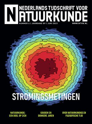   Natuurkunde en identiteit Waarneming van geboorte sterrenstelselcluster in vroeg heelal NNV-Diversiteitsprijs 2022 naar AMOLF Gouden en donkere jaren Van willekeurige fluctuaties naar kwantitatieve metingen in troebele vloeistoffen Onzichtbare stromingen zichtbaar maken Onzichtbare stromingen zichtbaar maken Schrijven met licht in turbulente lucht Actie nodig om vwo-niveaudaling wiskunde en natuurkunde te keren Het rapport Toetsen getoetst onder de loep Over natuurkundige en filosofische tijd Opje  Interview met Rut Besseling Twee nieuwe Leden van Verdienste PWS-reis naar CERN