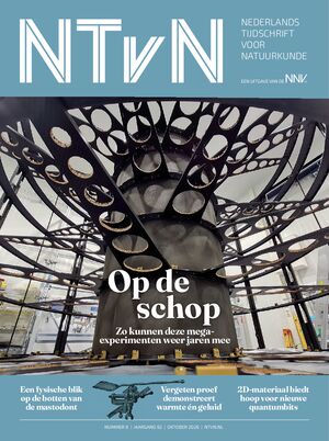 2026(92)-08 Hoe botten een mammoetlichaam torsen Uitgelicht Net zo groot als een provincie Een stopwatch voor deeltjes Een nieuw hart voor ATLAS LOFAR op volle sterkte Lestafette Een lintje voor Qubits In Memoriam - Wim de Jeu Recensies Trevelyan Rocker Column Frans Kingma 5 vragen aan - Wie doet wat NNV-Nieuws Colofon - Agenda - Volgend nummer