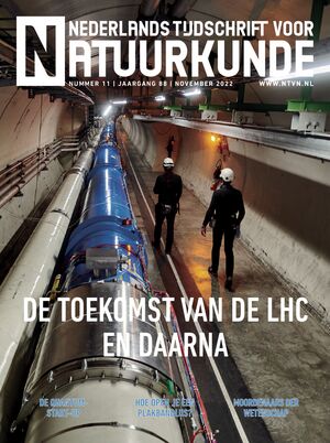   Witte magie Vaststellers van verstrengeling De verborgen charme van het proton Anderhalf uur lang was heel Leiden een sterrenwacht Eén foto - veel verhalen (addendum) Run-3 van de Large Hadron Collider De volgende versneller Hoe open je een plakbandlus? In Dutch please Lorentztransformatie zonder licht; een alternatieve aanpak De quantumstart-up Moordenaars der wetenschap De verzwegen vernieuwer van de Leidse natuurkunde Actief enthousiast “Ik kan mijn mannetje staan, ook in de Nederlandse sterrenkunde” 3 februari: Landelijke Practicumdag Het grote puzzelen is begonnen Herinnering deadlines diverse prijzen NNV-sectie subatomaire en (astro-)deeltjesfysica