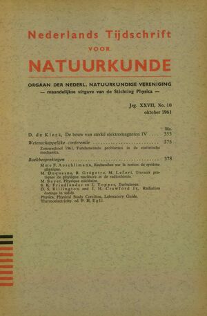 Volume: 27  De bouw van sterke electromagneten IV Zomerschoo1 1961 op kasteel Nijenrode te Breukelen 1-16 augustus 1961 Boekbesprekingen